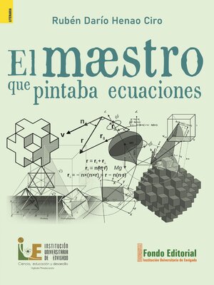 cover image of El maestro que pintaba ecuaciones